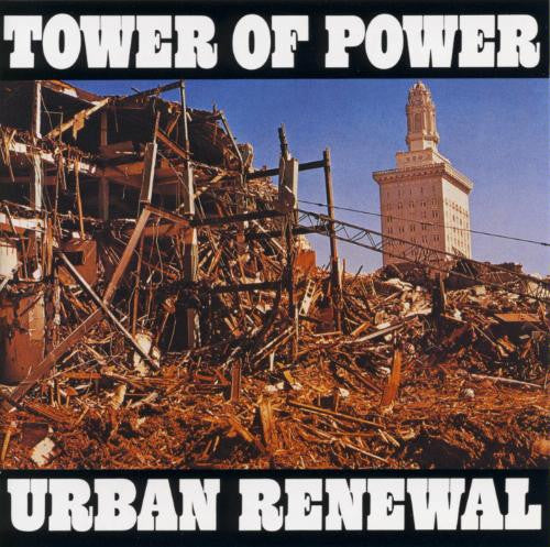 Tower Of Power – Urban Renewal (1975)