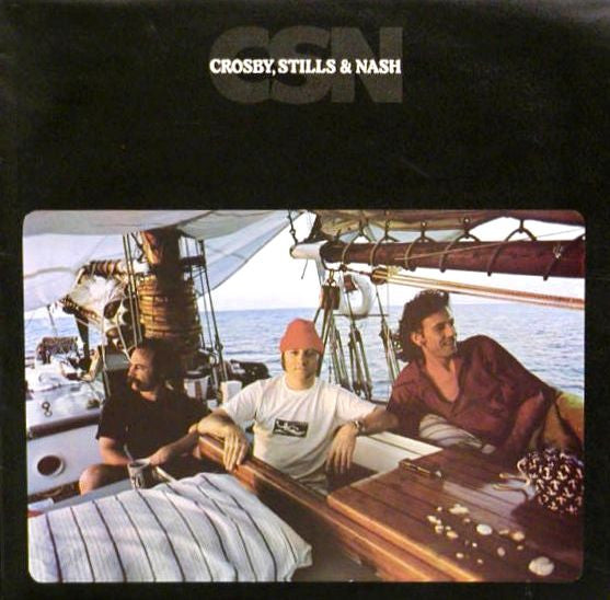 Crosby, Stills & Nash – CSN (1977, Presswell Pressing, 1st Photo, Glued-On)