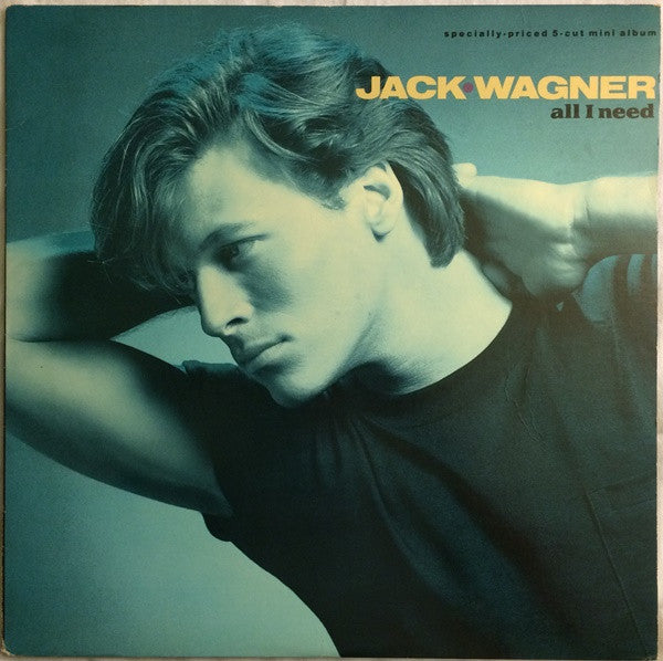 Jack Wagner – All I Need (1984)