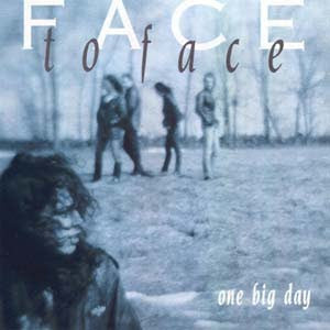 Face To Face – One Big Day (1988)