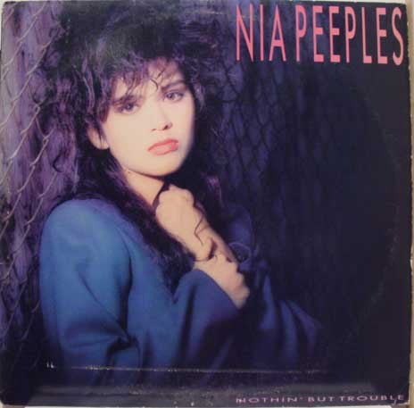 Nia Peeples – Nothin' But Trouble (1988)