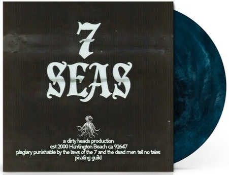 Dirty Heads - 7 Seas [Explicit Content] (Colored Vinyl, 140 Gram Palisades Blue Colored Vinyl)