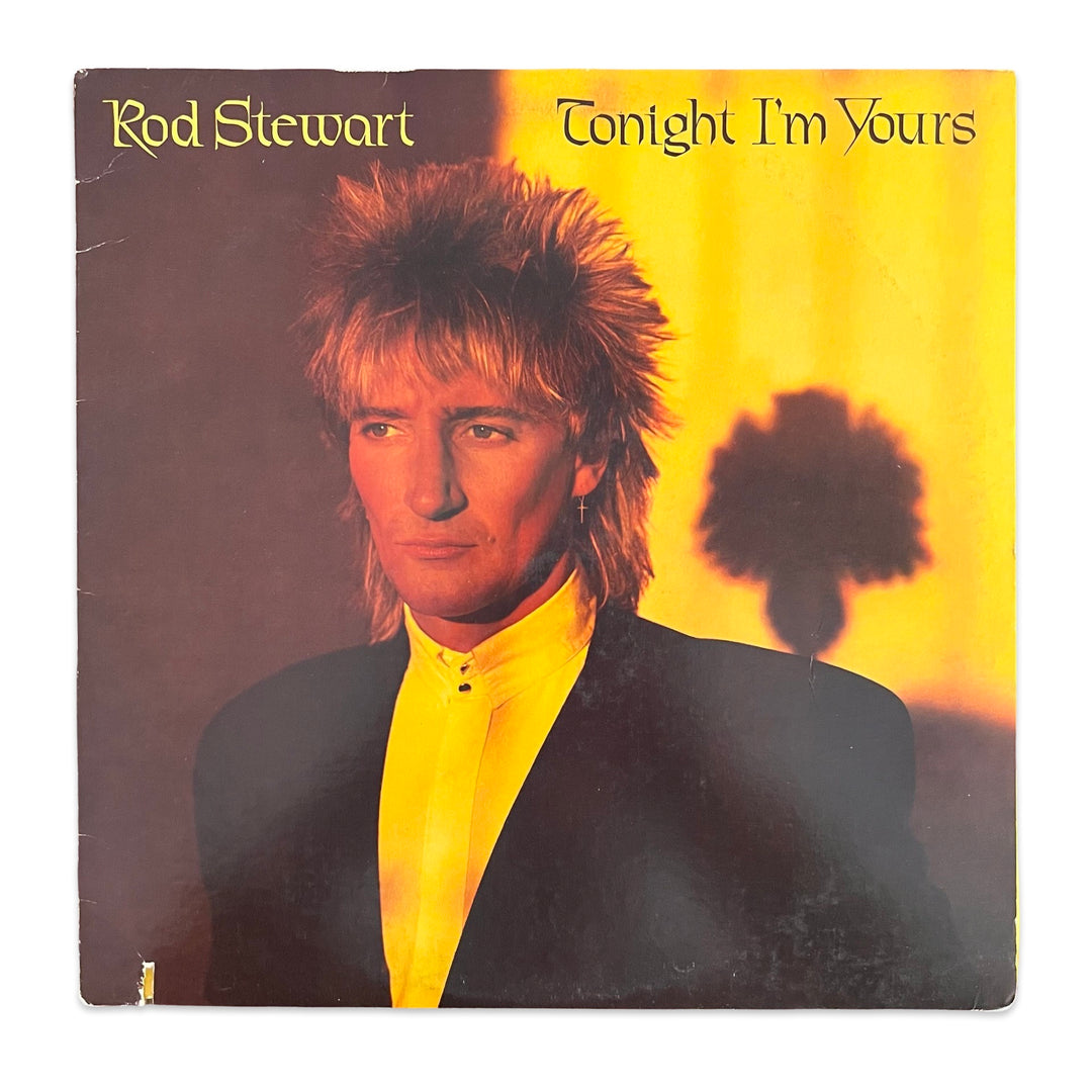 Rod Stewart – Tonight I'm Yours (1981, Winchester Pressing)