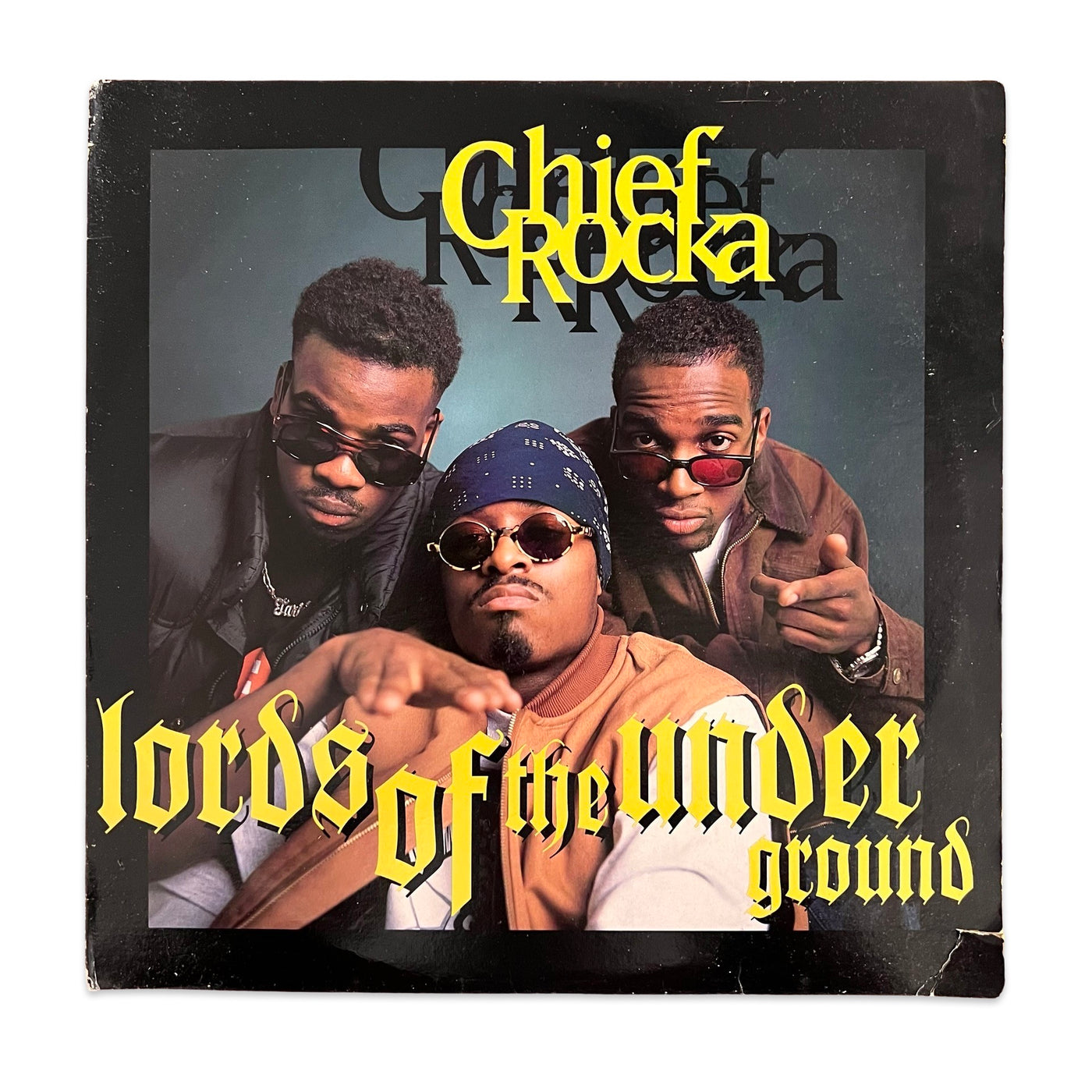Lords Of The Underground – Chief Rocka