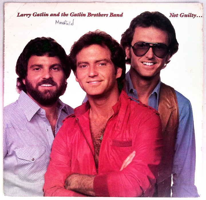 Larry Gatlin & The Gatlin Brothers Band - Not Guilty (1981)