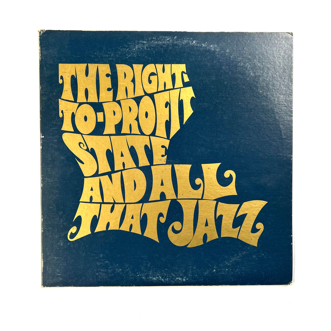 Various - The Right-To-Profit State And All That Jazz