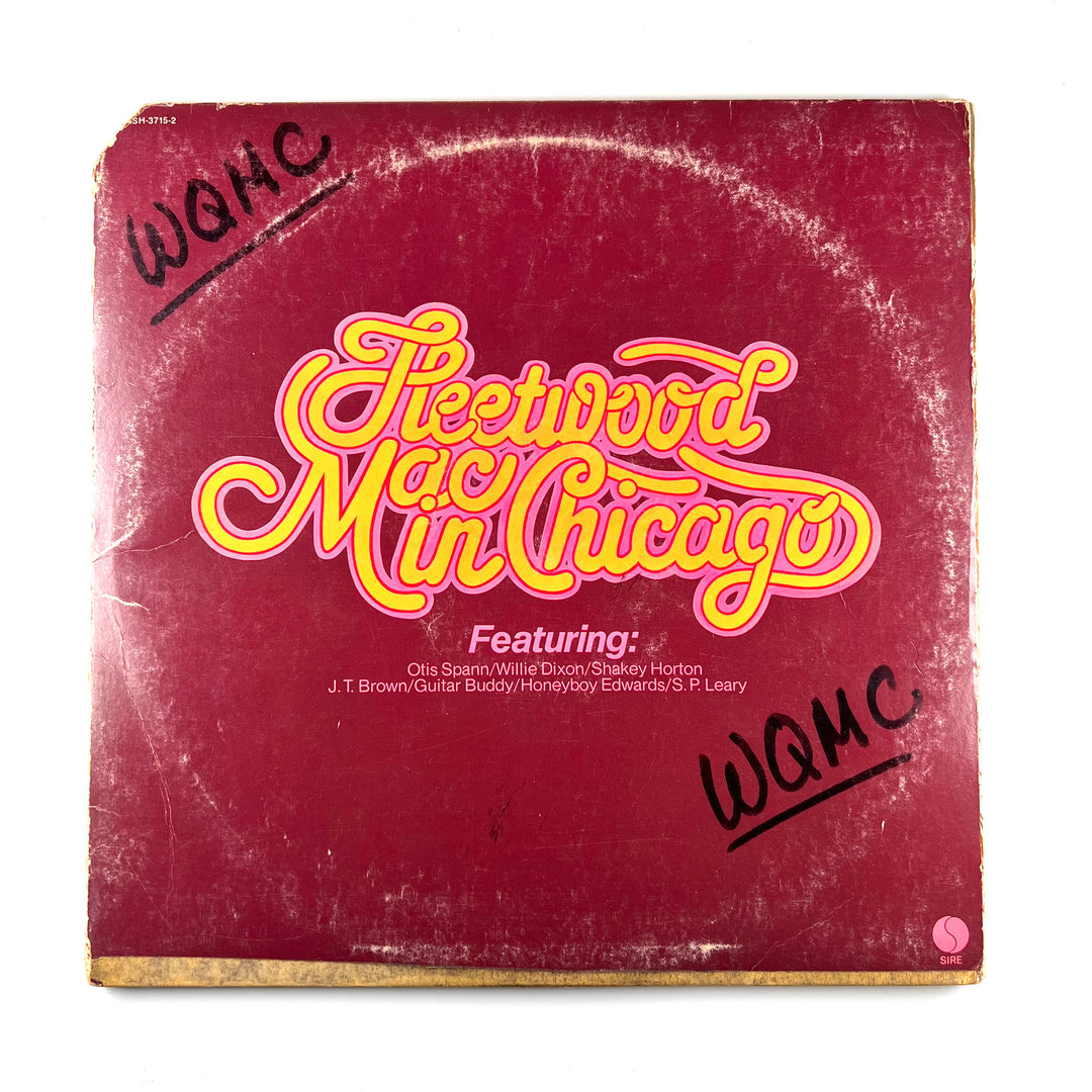 Fleetwood Mac Featuring: Otis Spann / Willie Dixon / Walter Horton / J.T. Brown / Buddy Guy / David "Honeyboy" Edwards / S.P. Leary - Fleetwood Mac In Chicago