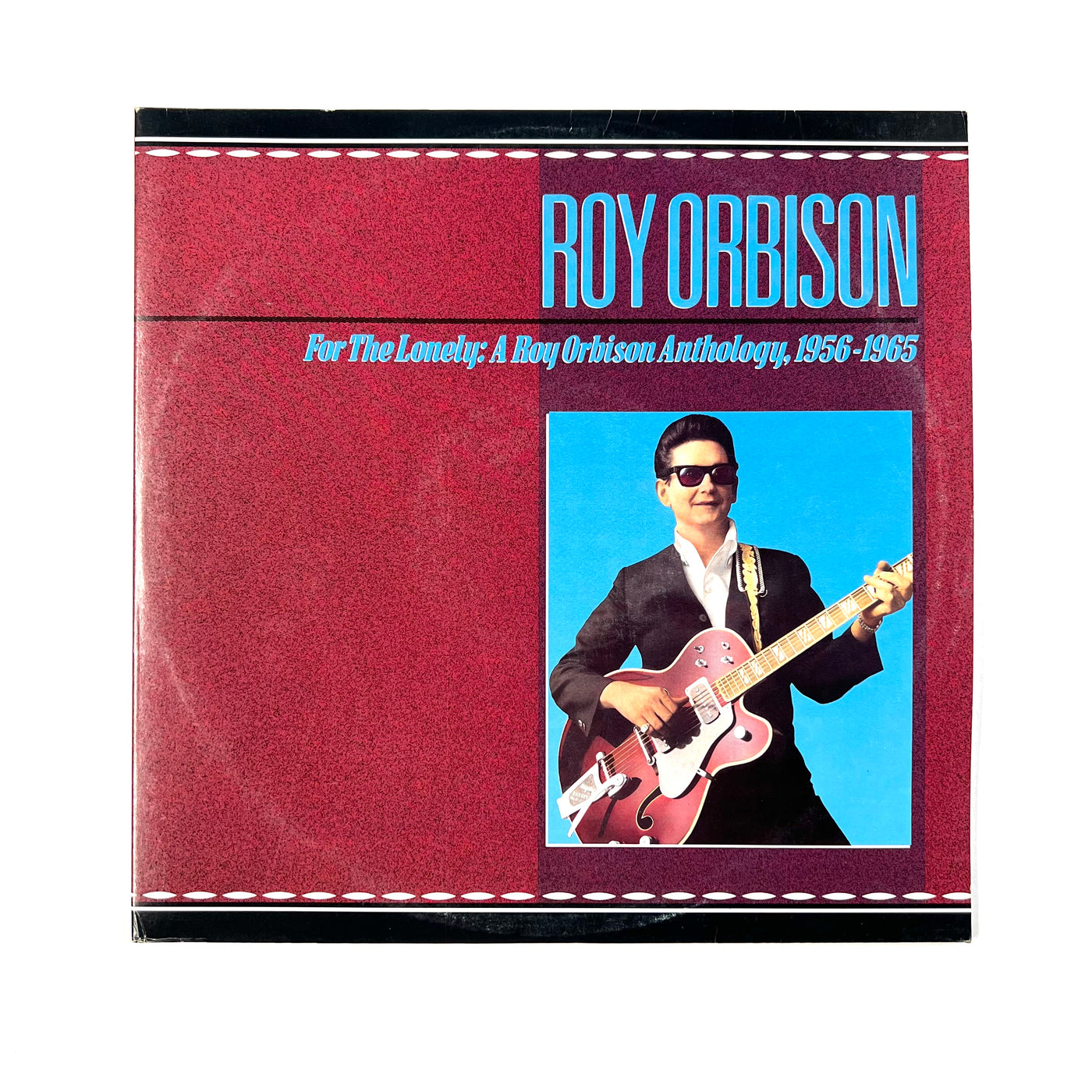 Roy Orbison - For The Lonely: A Roy Orbison Anthology, 1956-1965