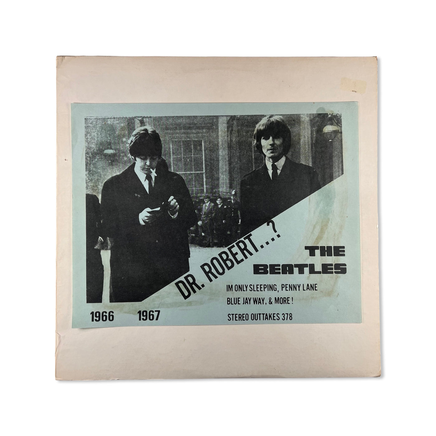 The Beatles - Dr. Robert. . . ?