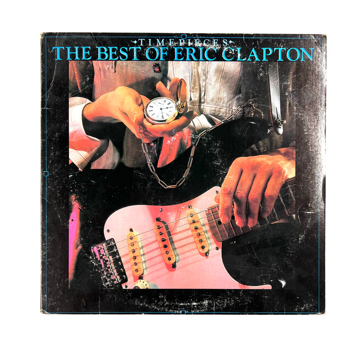 Eric Clapton - Time Pieces (The Best Of Eric Clapton)