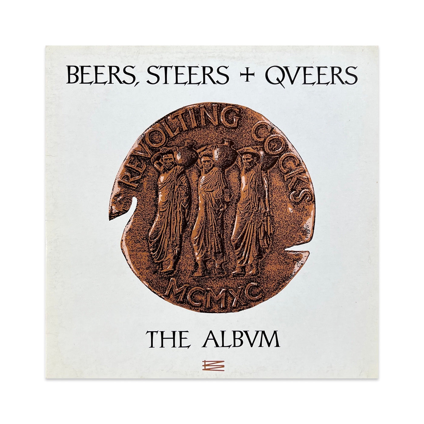 Revolting Cocks - Beers, Steers + Queers (The Album)