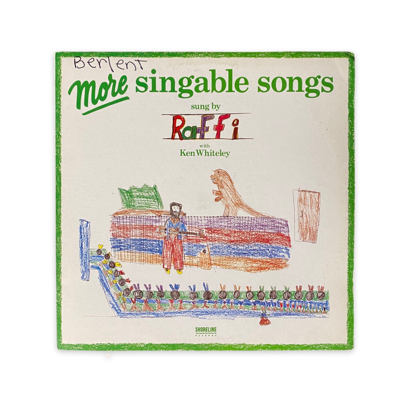 Raffi With Ken Whiteley - More Singable Songs