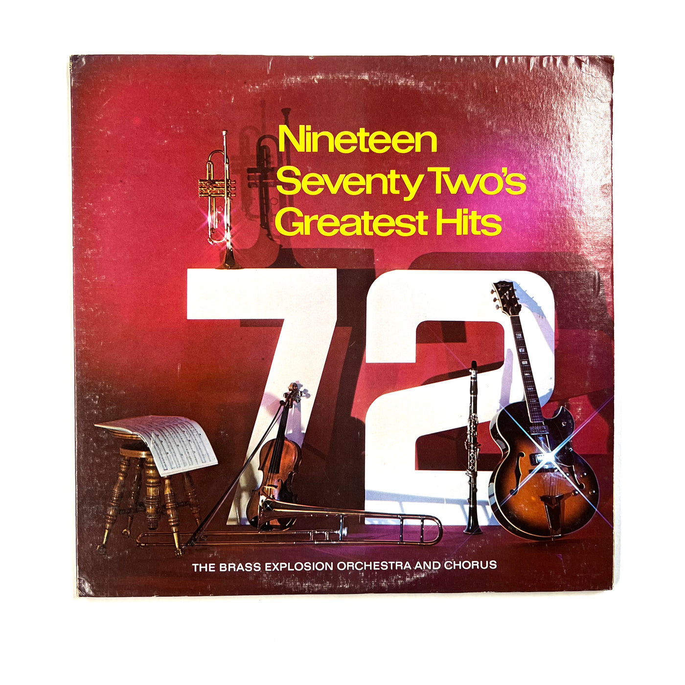 The Brass Explosion Orchestra And Chorus - Nineteen Seventy Two's Greatests Hits