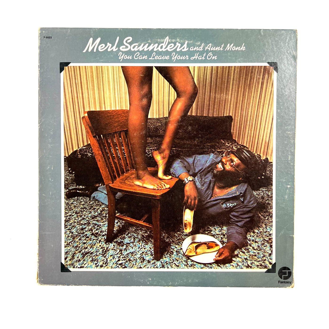Merl Saunders And Aunt Monk - You Can Leave Your Hat On