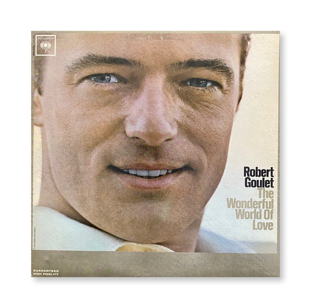 Robert Goulet - The Wonderful World Of Love