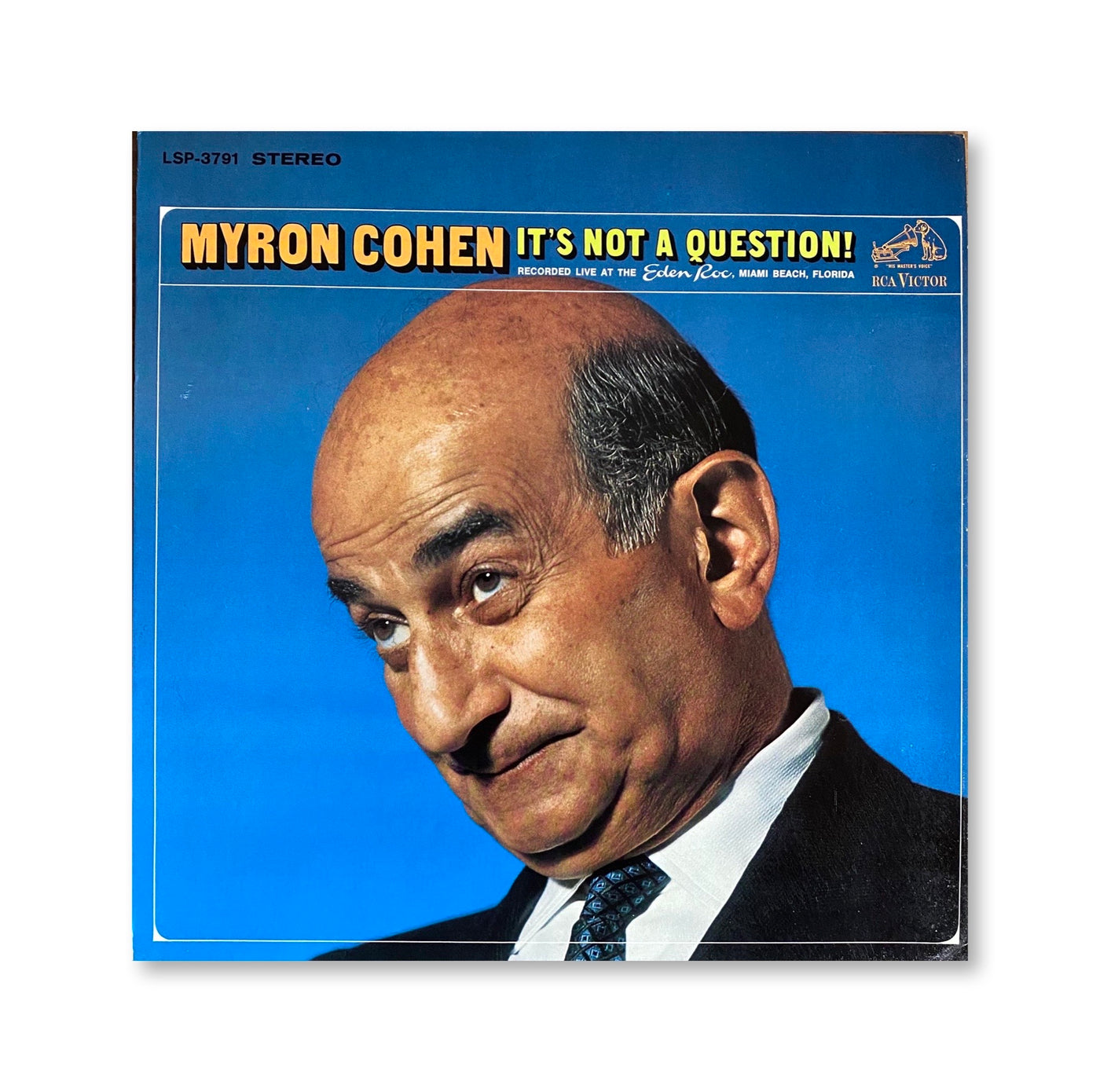 Myron Cohen - It's Not A Question! (Recorded Live At The Eden Roc, Miami Beach, Florida)