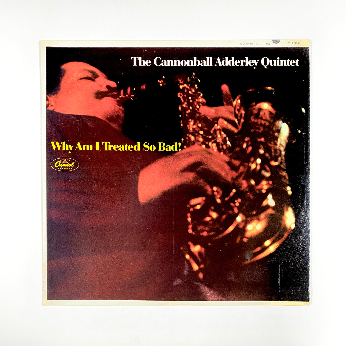 The Cannonball Adderley Quintet - Why Am I Treated So Bad!