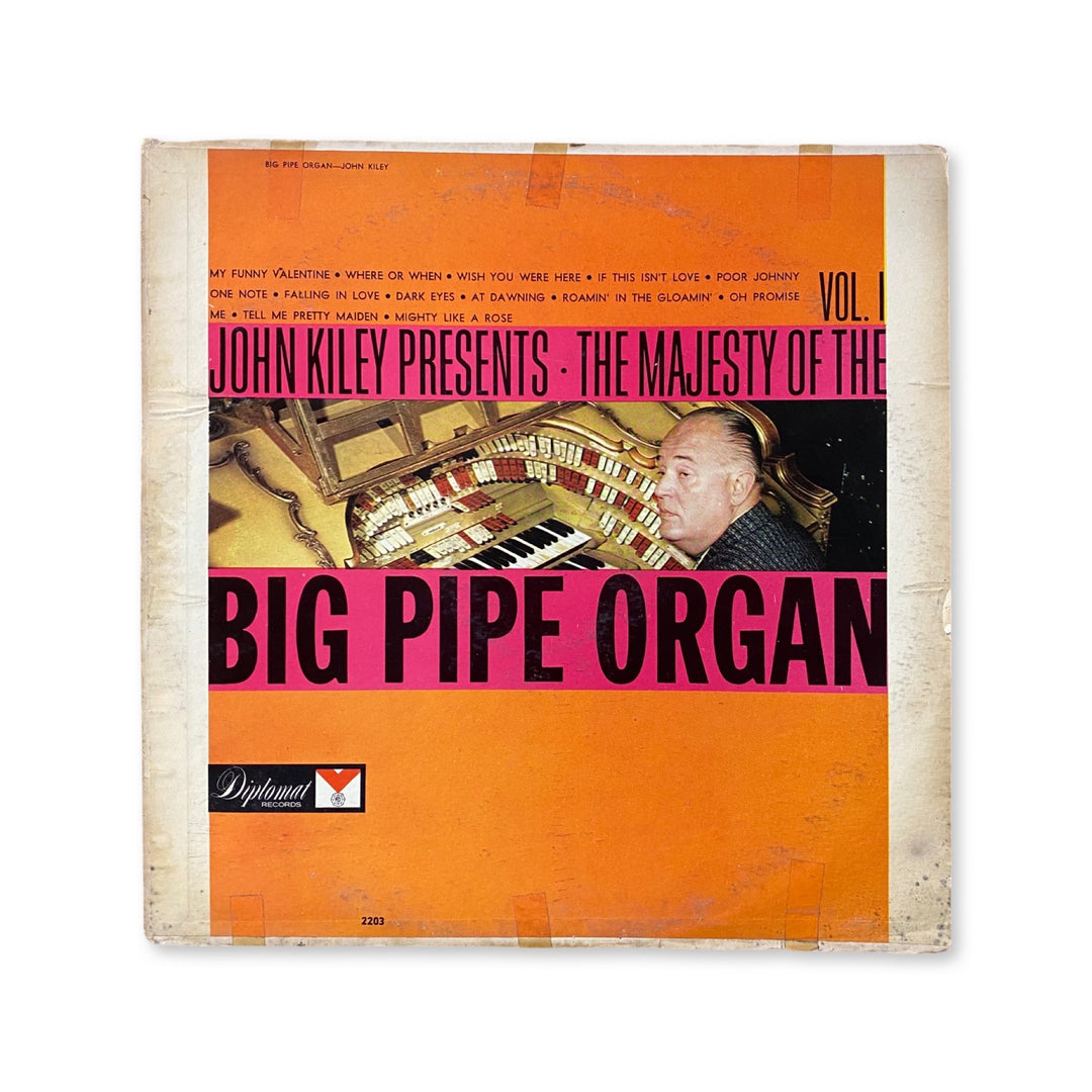 John Kiley - The Majesty Of The Big Pipe Organ Vol. I