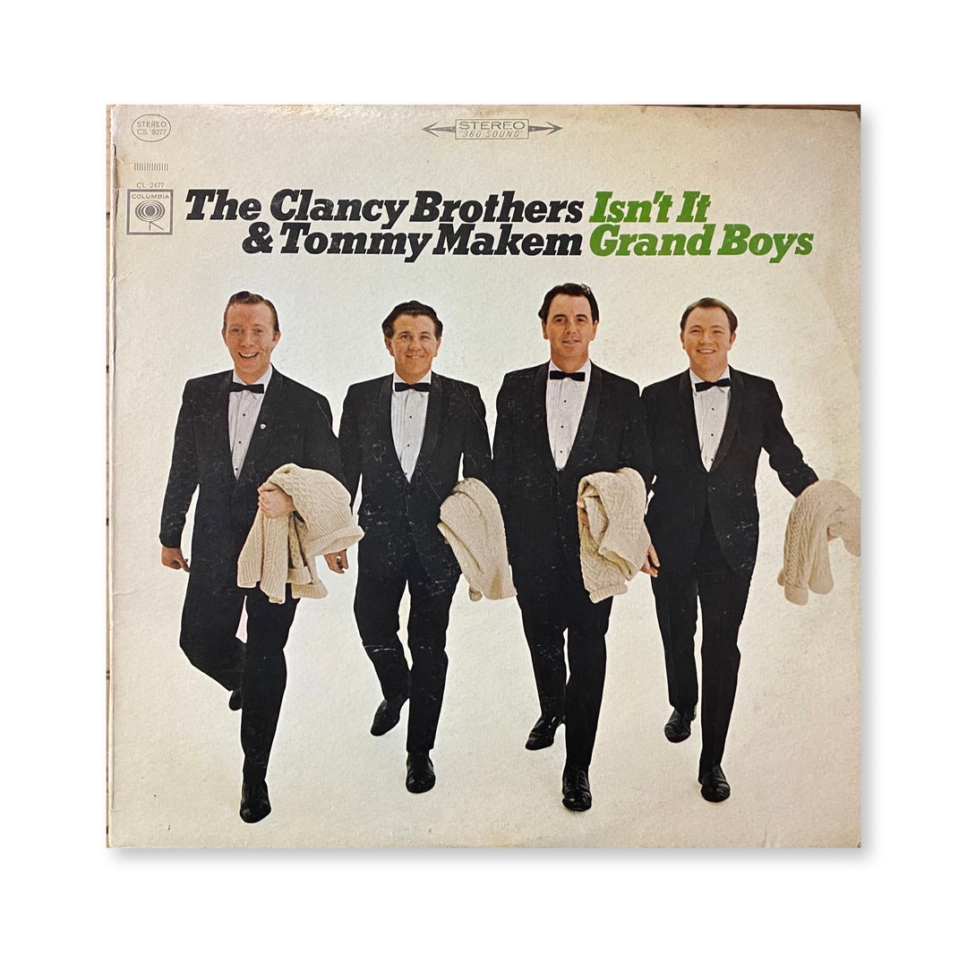 The Clancy Brothers & Tommy Makem - Isn't It Grand Boys