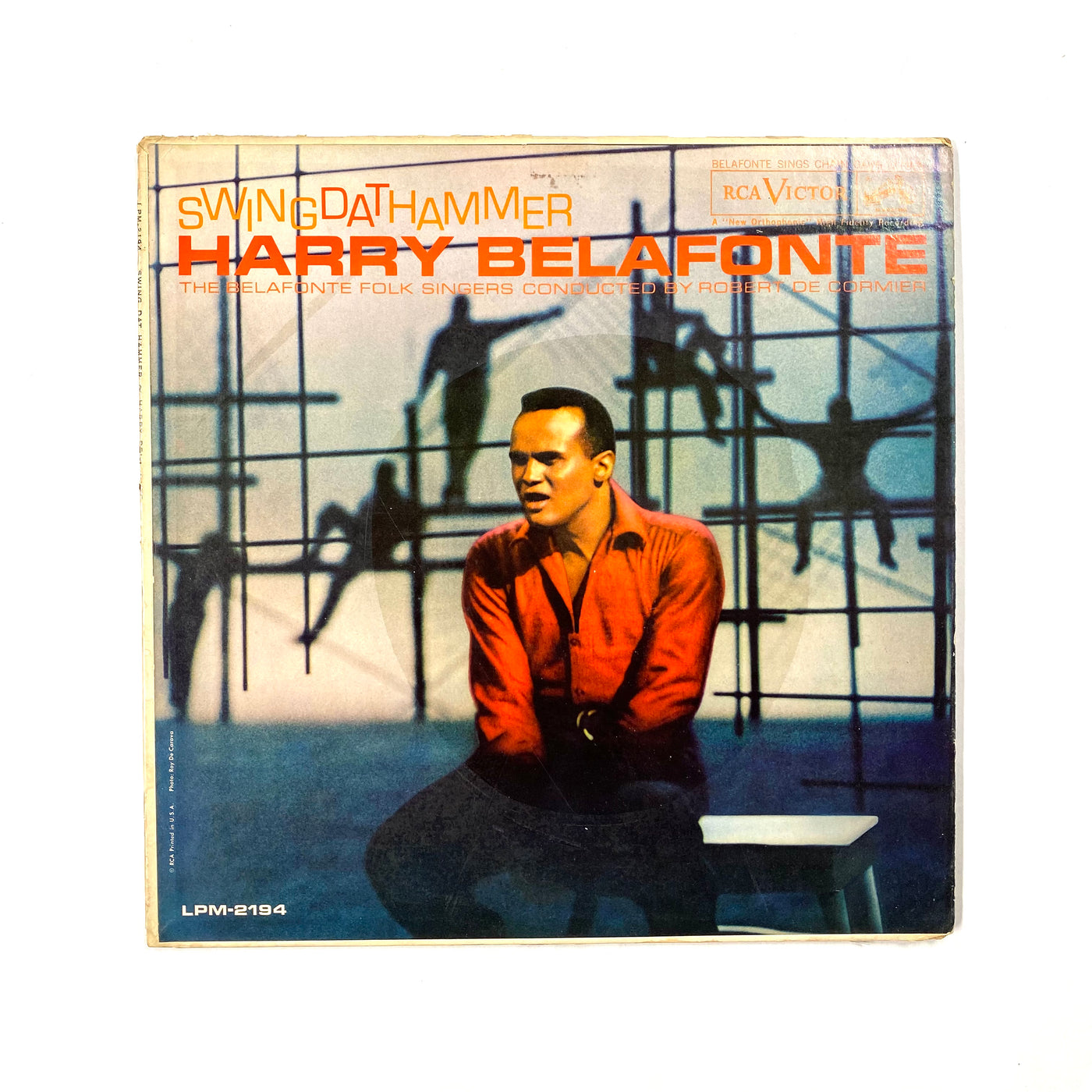 Harry Belafonte And The Belafonte Folk Singers Conducted By Robert DeCormier - Swing Dat Hammer