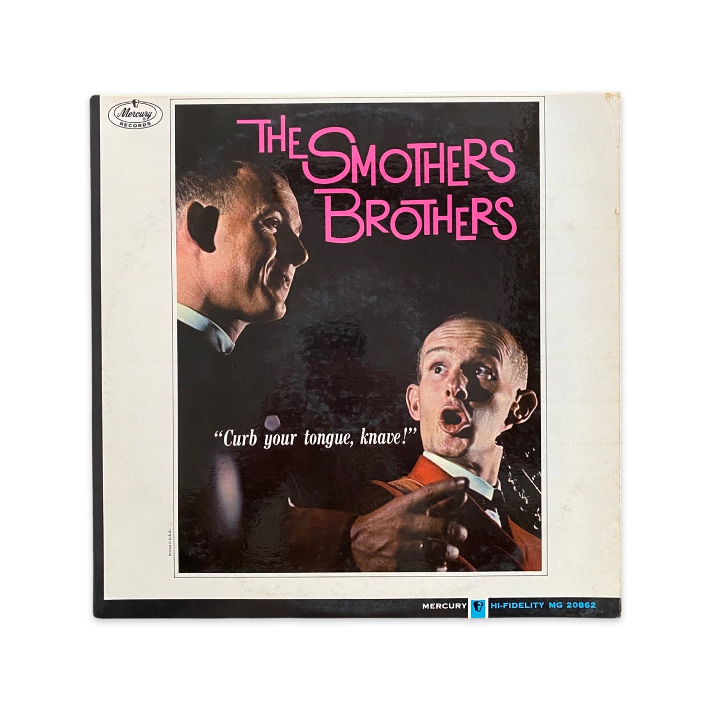 Smothers Brothers - Curb Your Tongue, Knave!