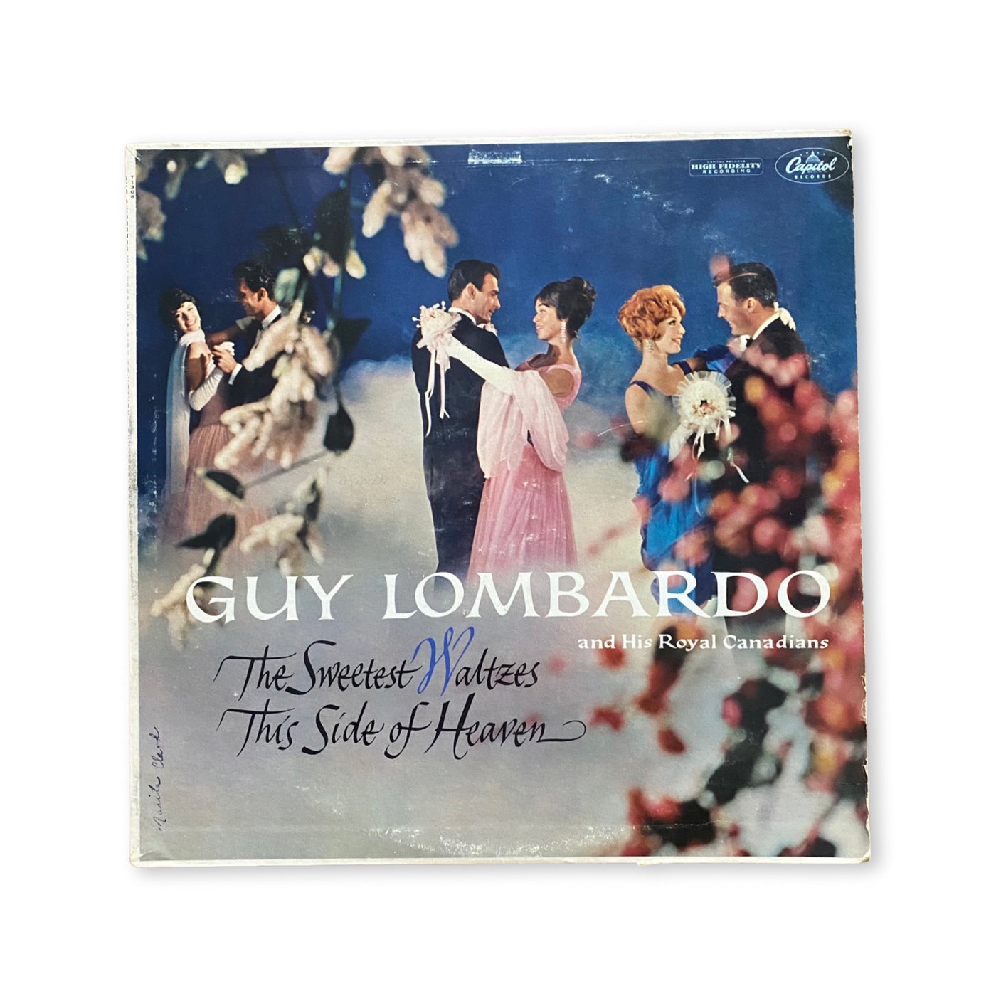 Guy Lombardo And His Royal Canadians - The Sweetest Waltzes This Side Of Heaven