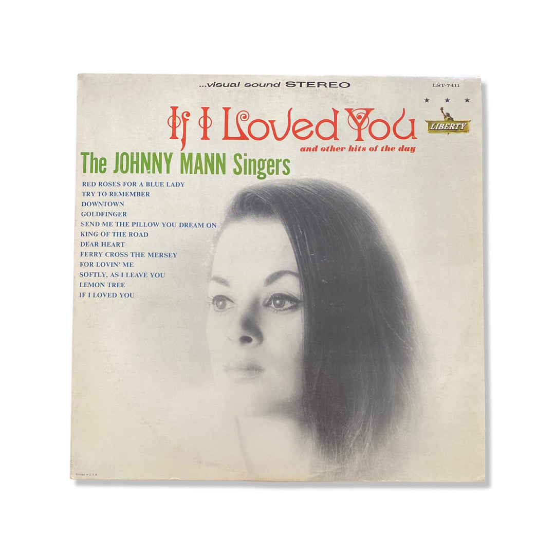 The Johnny Mann Singers – If I Loved You And Other Hits Of The Day