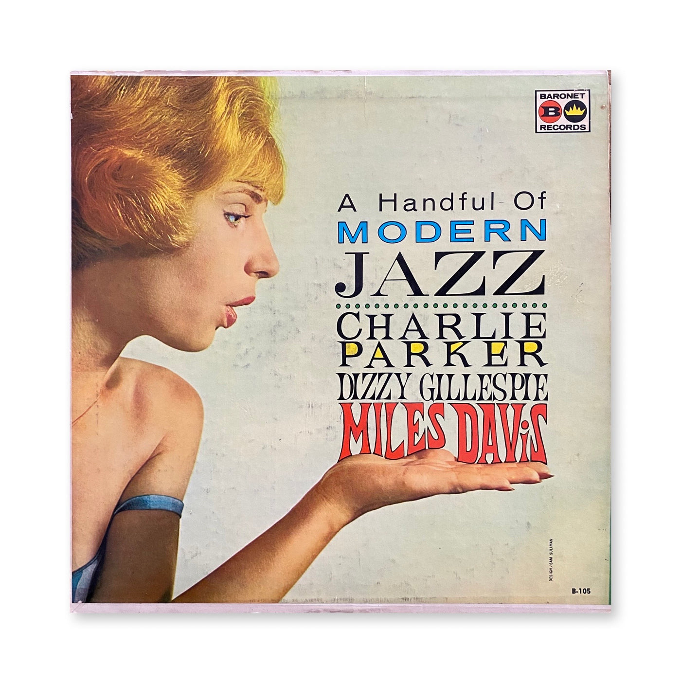 Charlie Parker, Dizzy Gillespie, Miles Davis - A Handful Of Modern Jazz