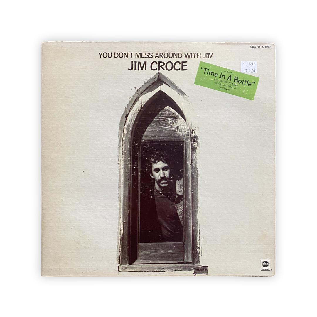 Jim Croce - You Don't Mess Around With Jim