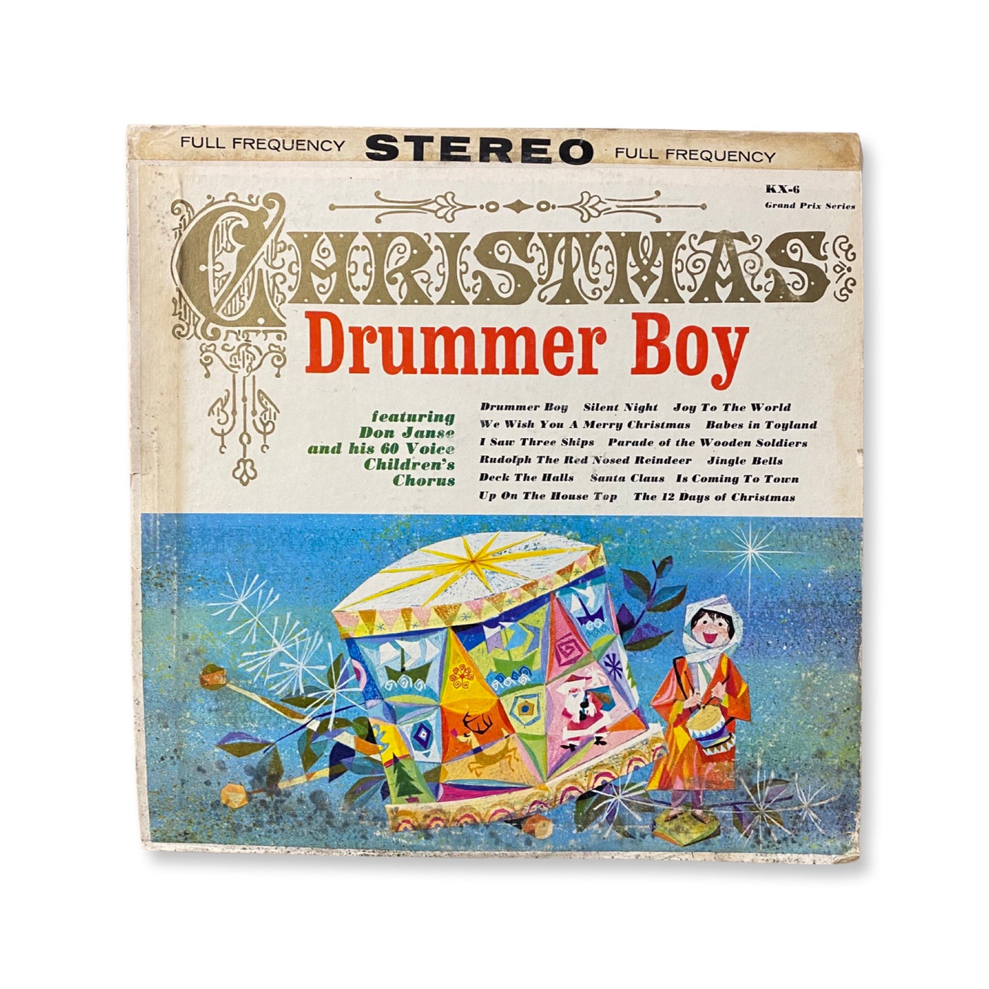 Don Janse And His 60 Voice Children's Chorus - The Christmas Drummer Boy